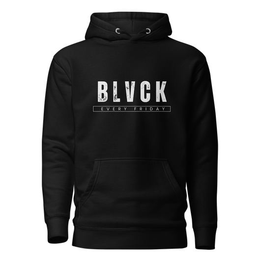 Black Every Friday Hoodie!